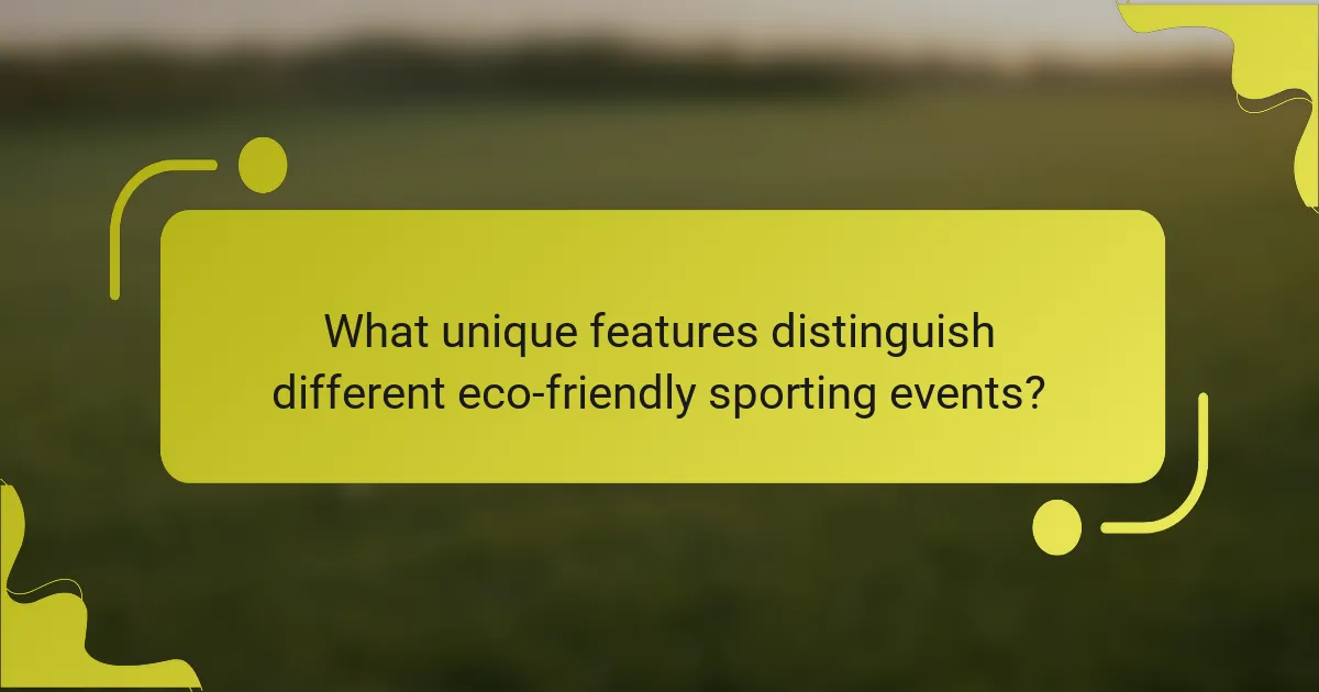 What unique features distinguish different eco-friendly sporting events?